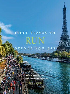 cover image of Fifty Places to Run Before You Die